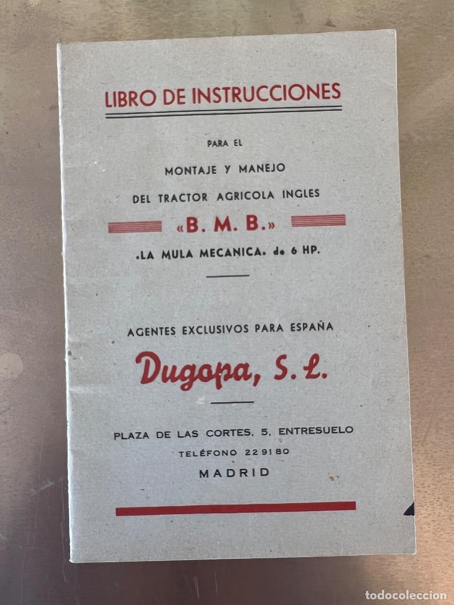 Cars and Motorcycles: TRACTOR INGLES B.M.B. LA MULA MECANICA 6 HP A&Ntilde;OS 50 MANUAL INSTRUCCIONES
