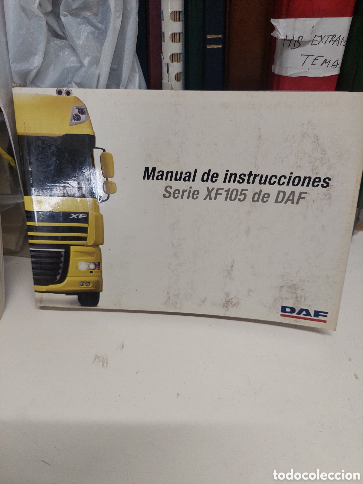 Coches y motocicletas: CAT&Aacute;LOGO CAMIONES DAF MANUAL SERIE XF 105