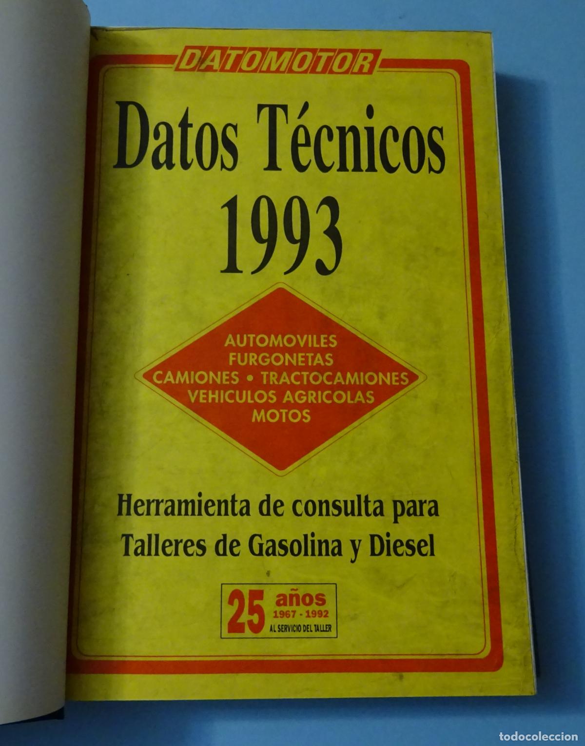 Coches y motocicletas: DATOS T&Eacute;CNICOS AUTOM&Oacute;VILES, FURGONETAS, CAMIONES, TRACTOCAMIONES, VEH&Iacute;CULOS AGR&Iacute;COLAS, MOTOS