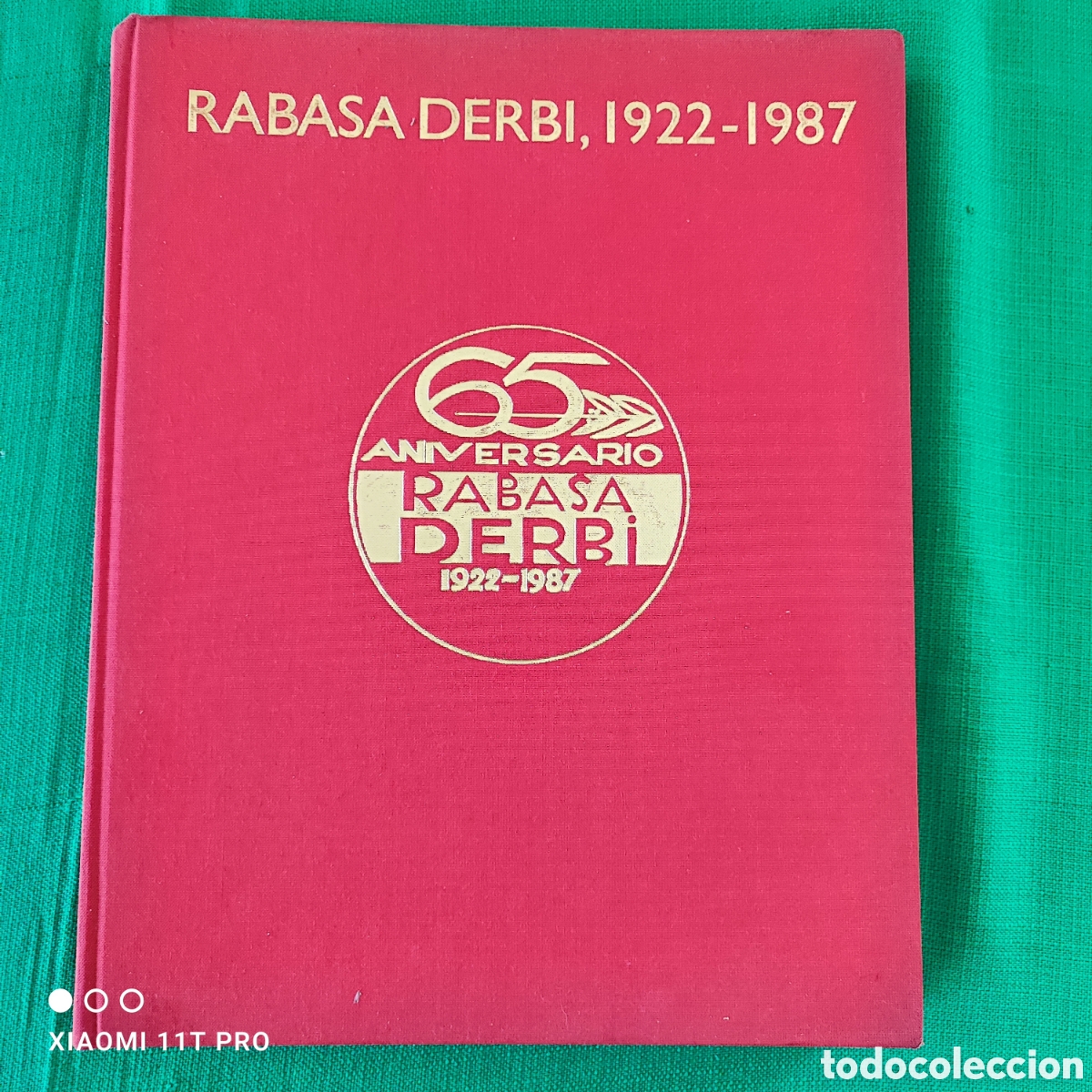 Coches y motocicletas: Rabasa - Derbi 65 aniversario 1922 - 1987 libro.