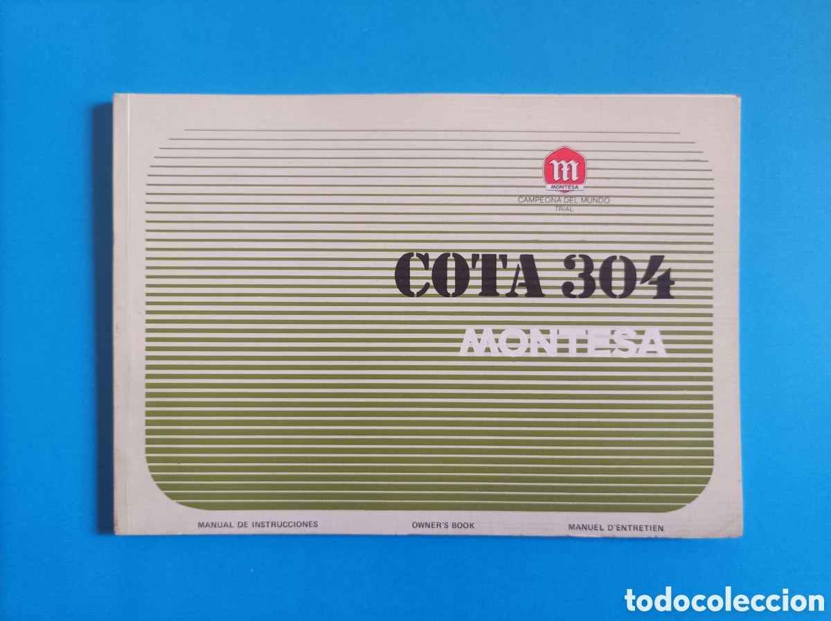 Coches y motocicletas: Manual de instrucciones nuevo MONTESA COTA 304. Formato 210mm x 150mm. Tres idiomas .