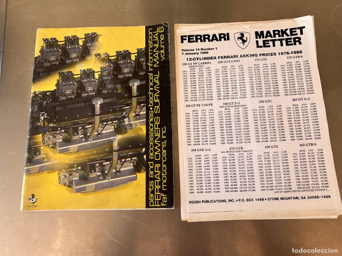 Coches y motocicletas: FERRARI PARTS & ACCESORIS TECHNICAL VOL 6 DE 1984 Y MARKET LETTER