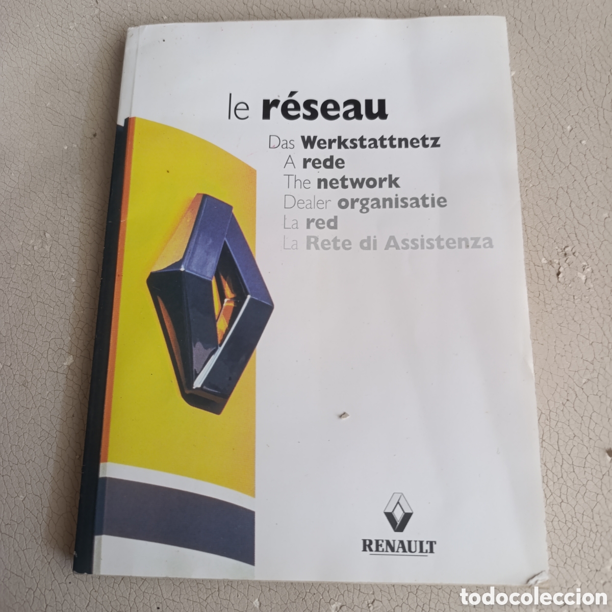 Coches y motocicletas: Libro directorio de la red de concesionarios oficial de Renault, titulado &rdquo;Le R&eacute;seau&rdquo;.A&ntilde;o 2000