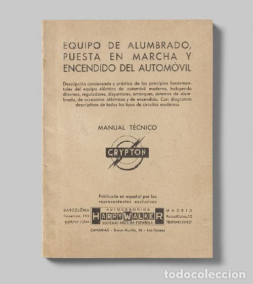 Automobili e Motociclette: ELECTRICIDAD DEL AUTOMOVIL. MANUAL TECNICO. ALUMBRADO. PUESTA EN MARCHA. ENCENDIDO. MECANICA.