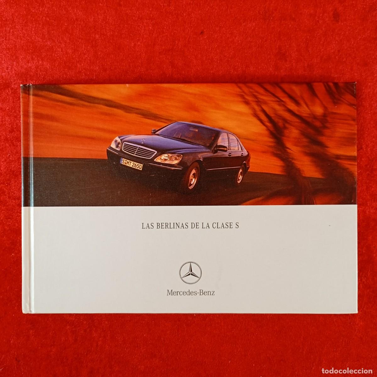 Coches y motocicletas: LAS BERLINAS DE LA CLASE S - MERCEDES-BENZ - COCHE - AUTOMOBIL / 388