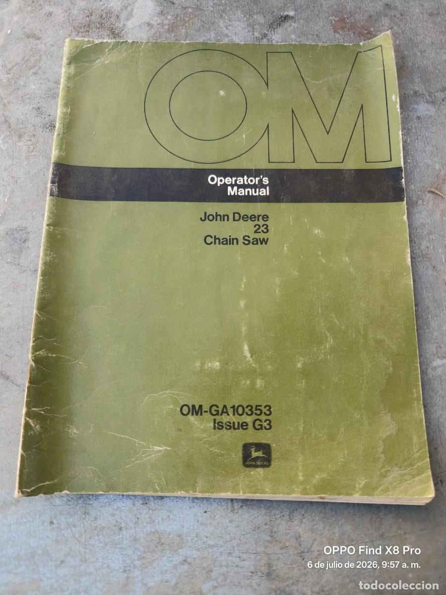 Coches y motocicletas: MANUAL INSTRUCCIONES MOTOSIERRA JOHN DEERE 23 EN INGLES OM-GA10353 CHAIN SAW ISSUE G3