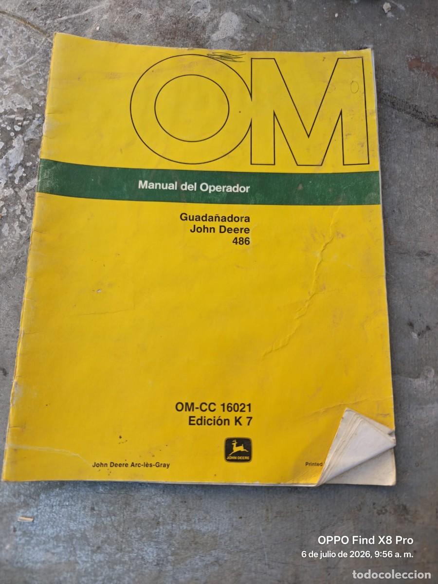 Coches y motocicletas: MANUAL INSTRUCCIONES GUADA&Ntilde;ADORA JOHN DEERE 486 OM-CC 16021 EDICION K 7