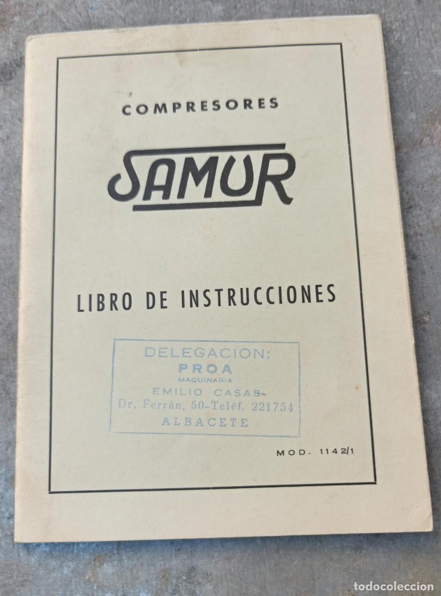 Coches y motocicletas: MANUAL INSTRUCCIONES COMPRESORES SAMUR DELEGACION PROA ALBACETE MOD. 1142/1