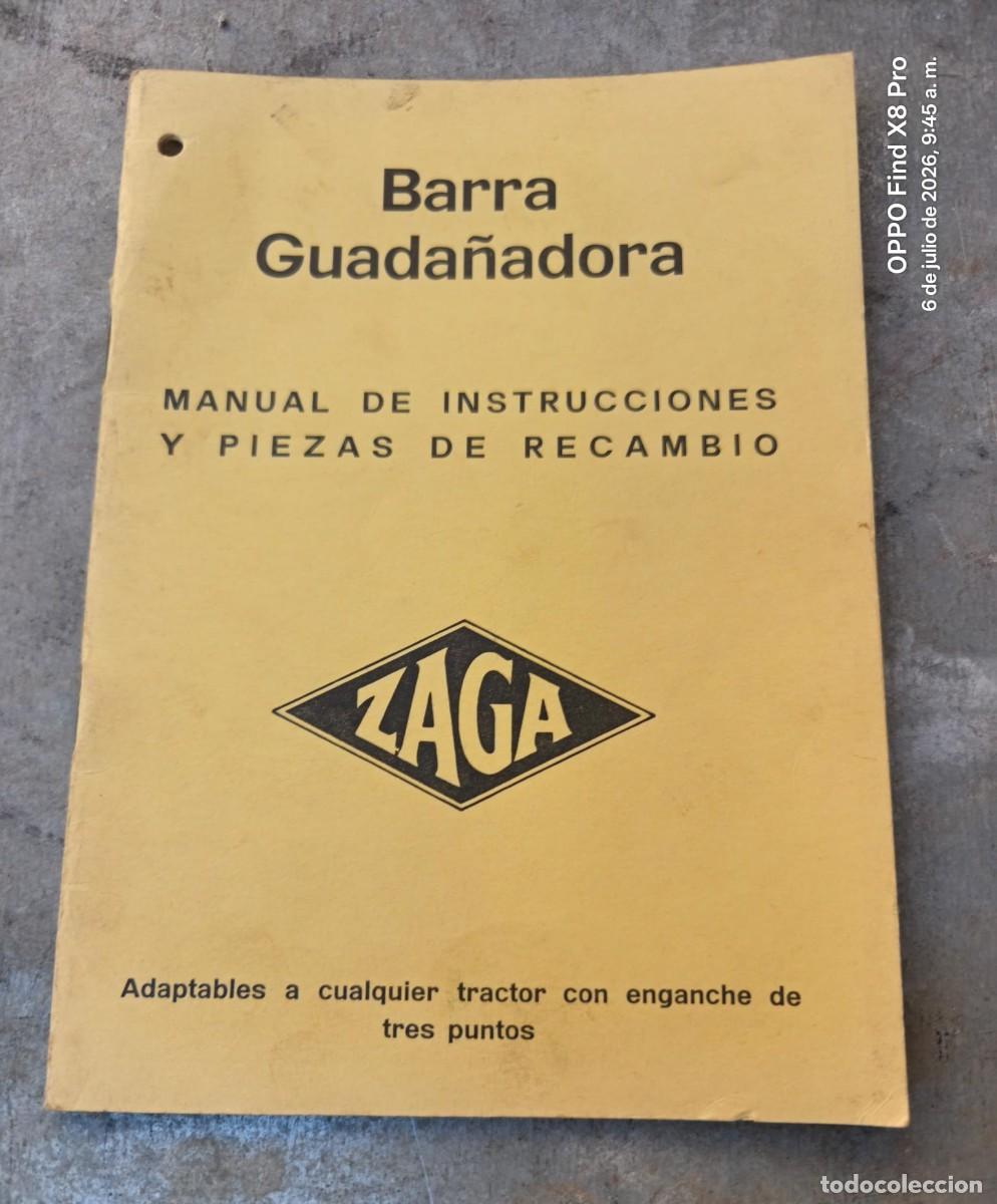Coches y motocicletas: MANUAL DE INSTRUCCIONES BARRA GUADA&Ntilde;ADORA ZAGA Y PIEZAS DE RECAMBIO