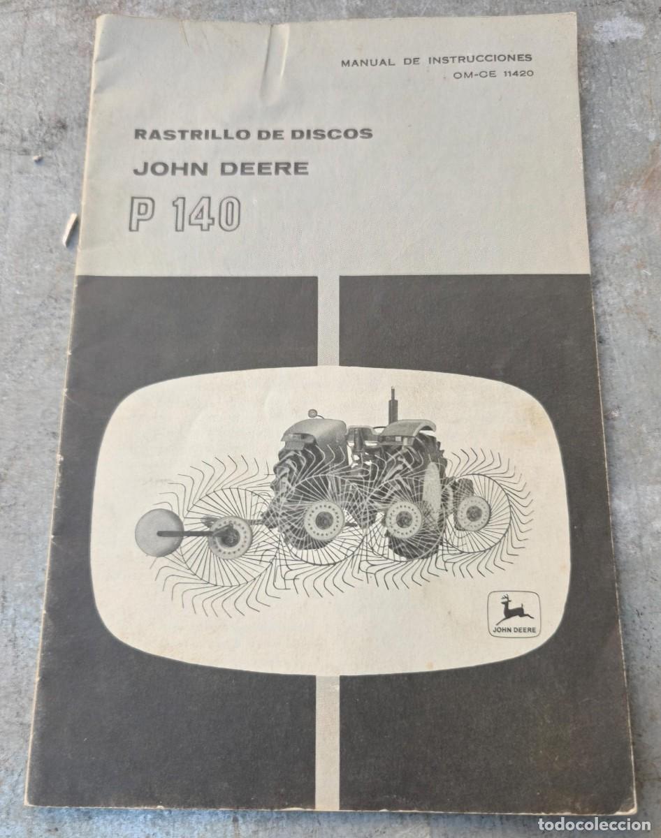 Coches y motocicletas: MANUAL DE INSTRUCCIONES RASTRILLO DE DISCOS JOHN DEERE P 140
