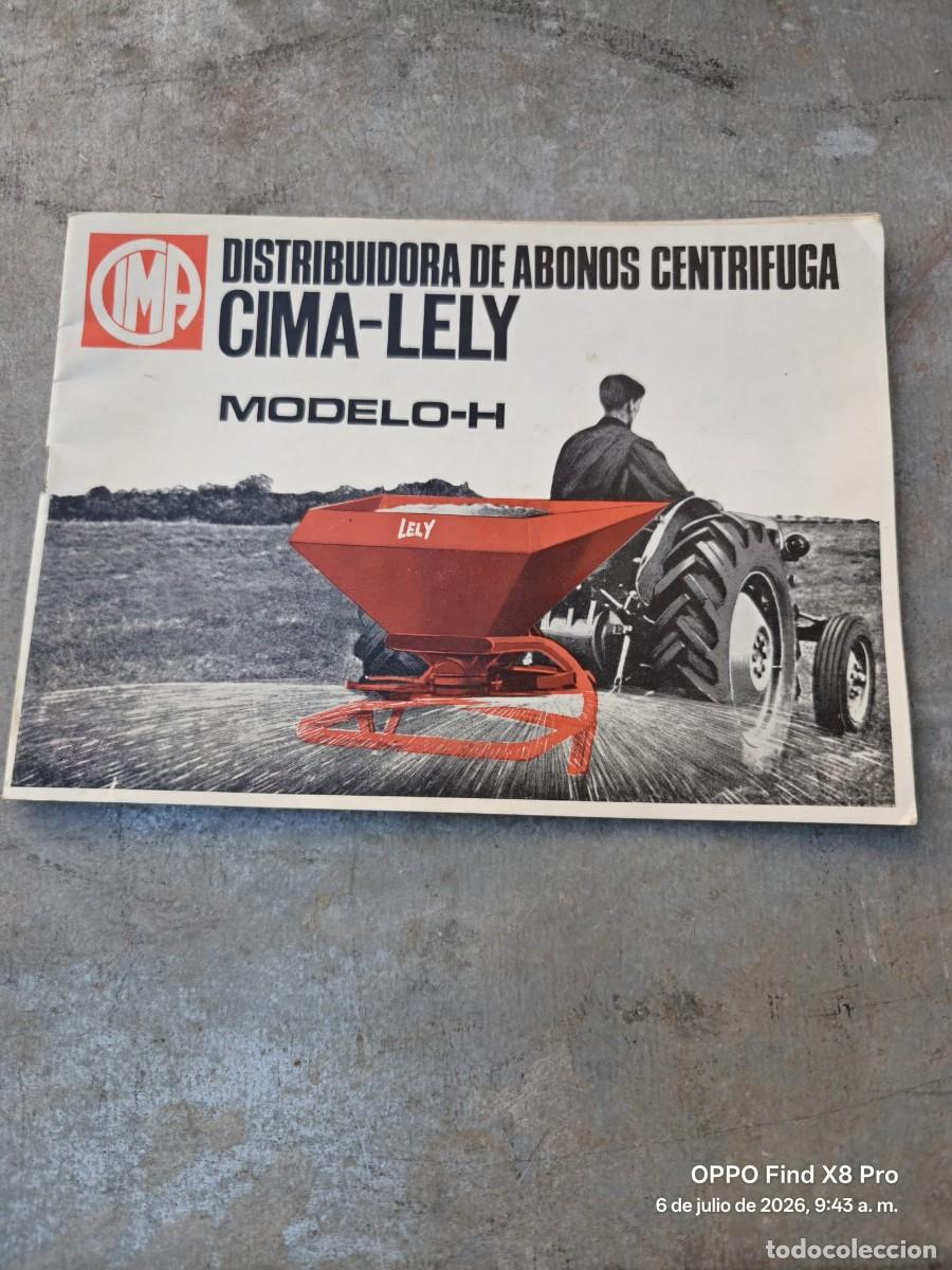 Coches y motocicletas: MANUAL INSTRUCCIONES ABONADORA CENTRIFUGA CIMA LELY MODELO H DISTRIBUIDORA DE ABONOS