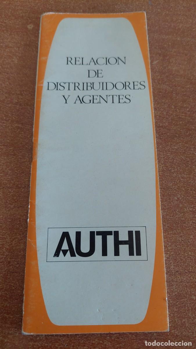Coches y motocicletas: Relaci&oacute;n de distribuidores y agentes Authi