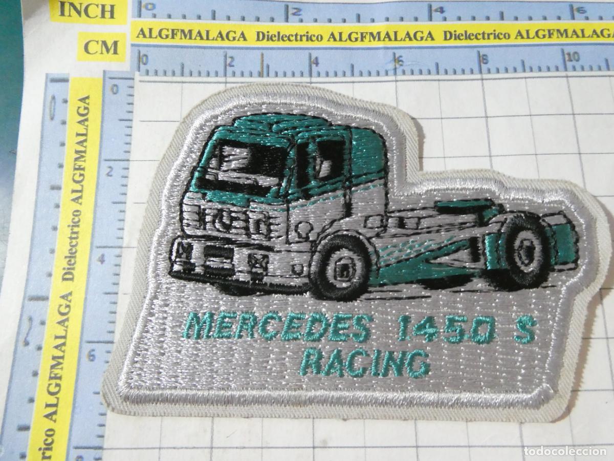 Coches y motocicletas: PARCHE DE TELA. COCHES MOTOS. CAMIONES CAMI&Oacute;N MERCEDES 1450 S RACING CARRERAS COMPETICI&Oacute;N