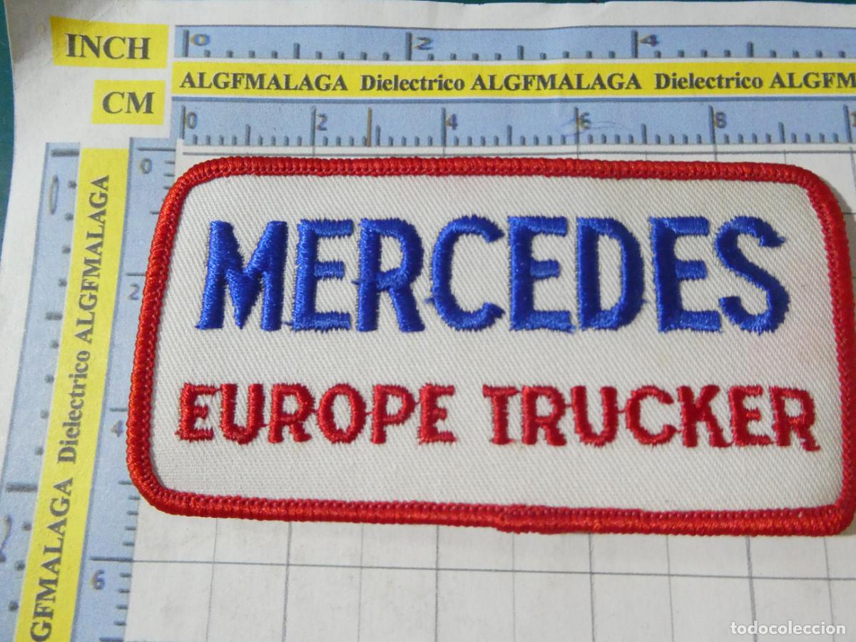 Coches y motocicletas: PARCHE DE TELA. COCHES MOTOS. CAMIONES CAMI&Oacute;N MERCEDES TRUCKS EUROPE TRUCKER CAMIONEROS