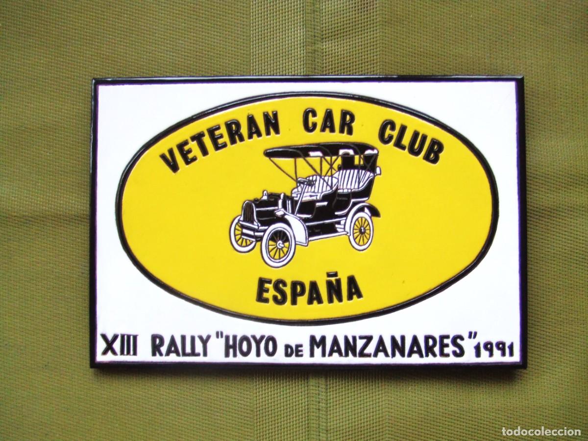 Voitures et Motocyclettes: PLACA CERAMICA ESMALTADA VETERAN CAR CLUB DE ESPA&Ntilde;A A&Ntilde;O 1991