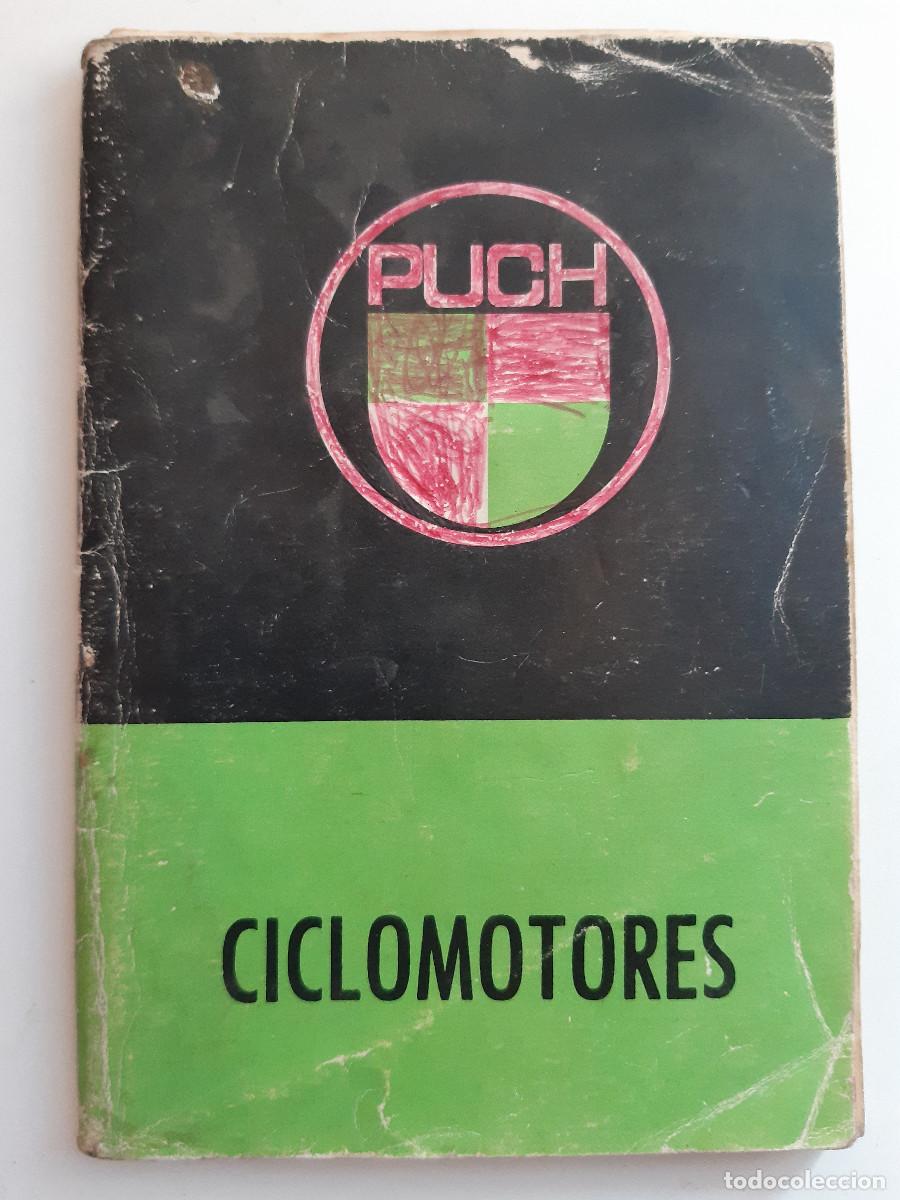 Coches y motocicletas: CICLOMOTORES PUCH DESCRIPCION Y ENTRETENIMIENTO AVELLO GIJON 1977 MOTO