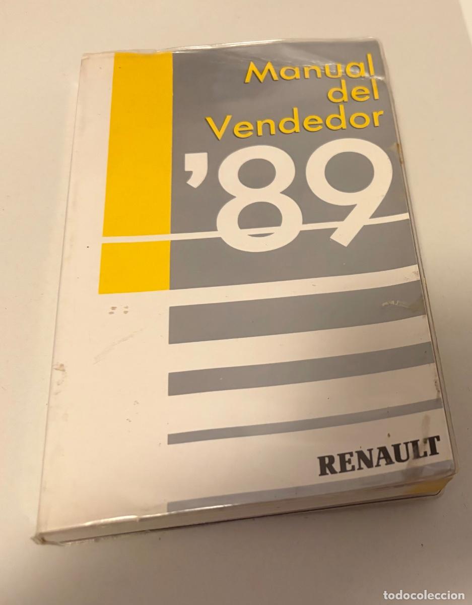 Coches y motocicletas: MANUAL VENDEDOR AUTOM&Oacute;VILES RENAULT 1989