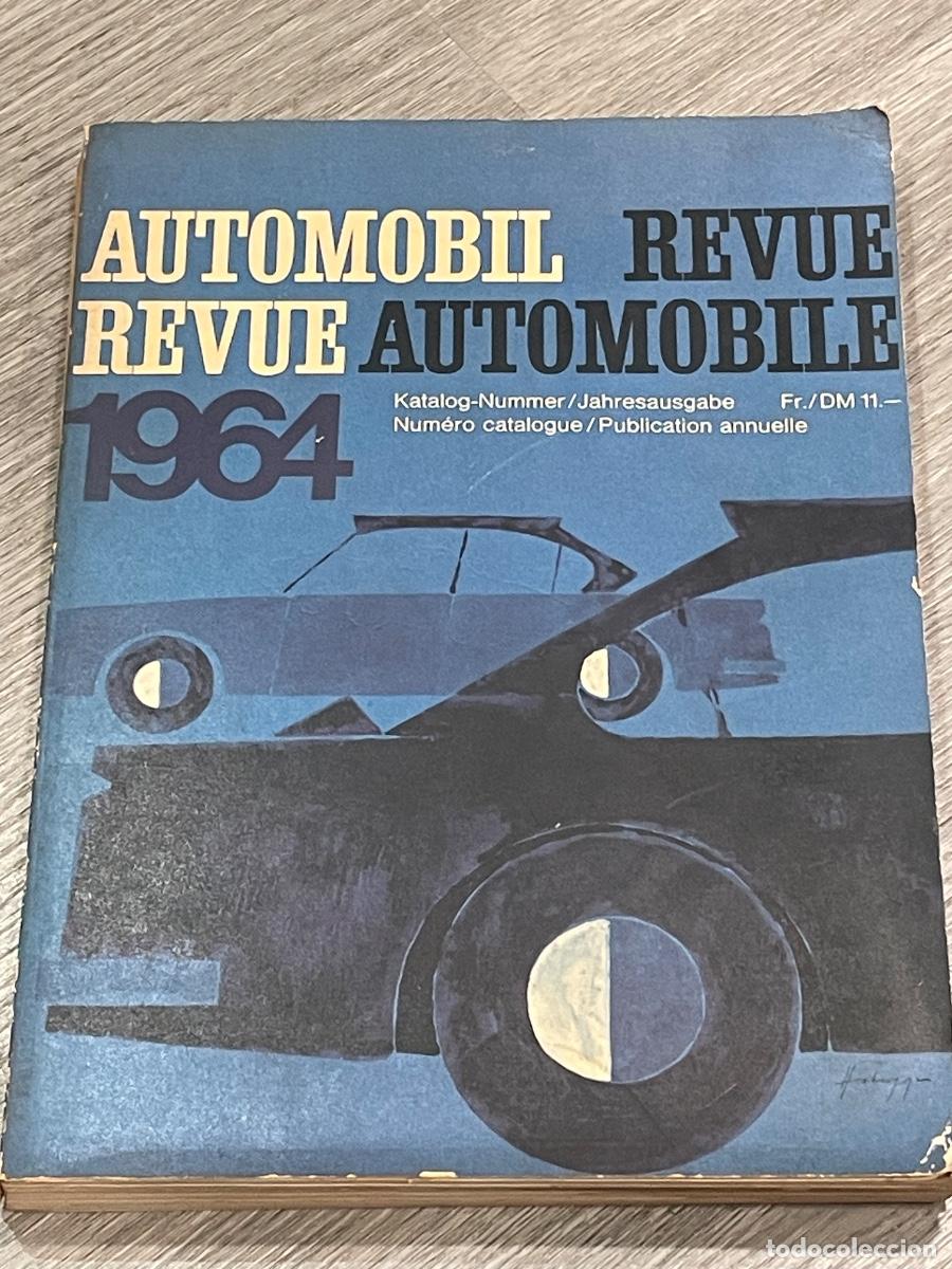Coches y motocicletas: CATALOGO DE COCHES 1964 - REVUE AUTOMOBILE, AUTOMOBIL REVUE