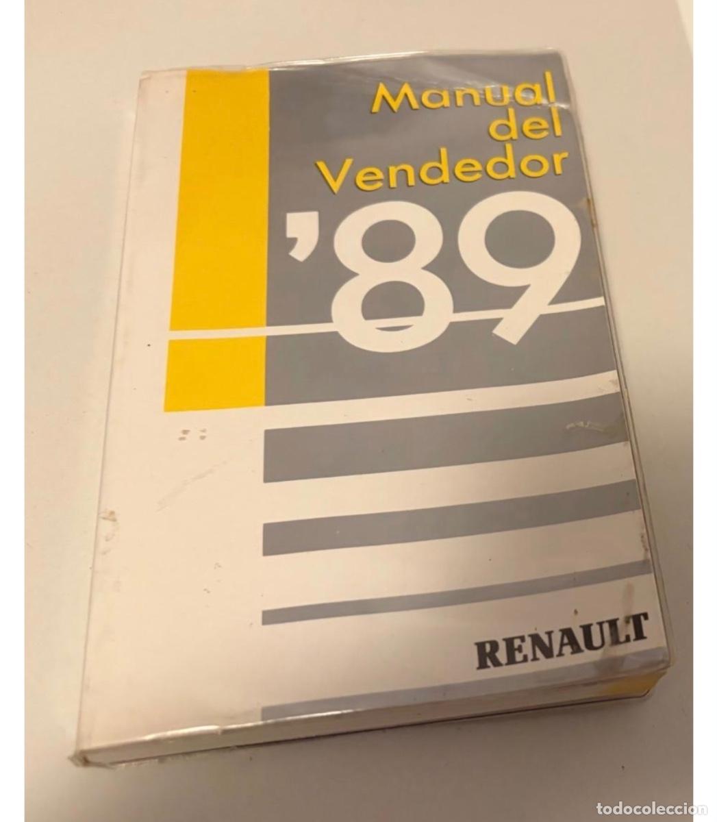 Coches y motocicletas: MANUAL VENDEDOR AUTOM&Oacute;VILES RENAULT A&Ntilde;O 1989