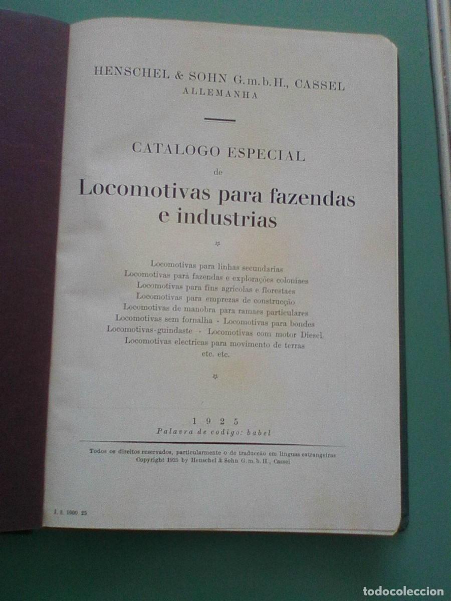 Coches y motocicletas: HENSCHEL & SOHN: catalogo especial de Locomotivas para fazendas e industriais 1925 (muito raro)