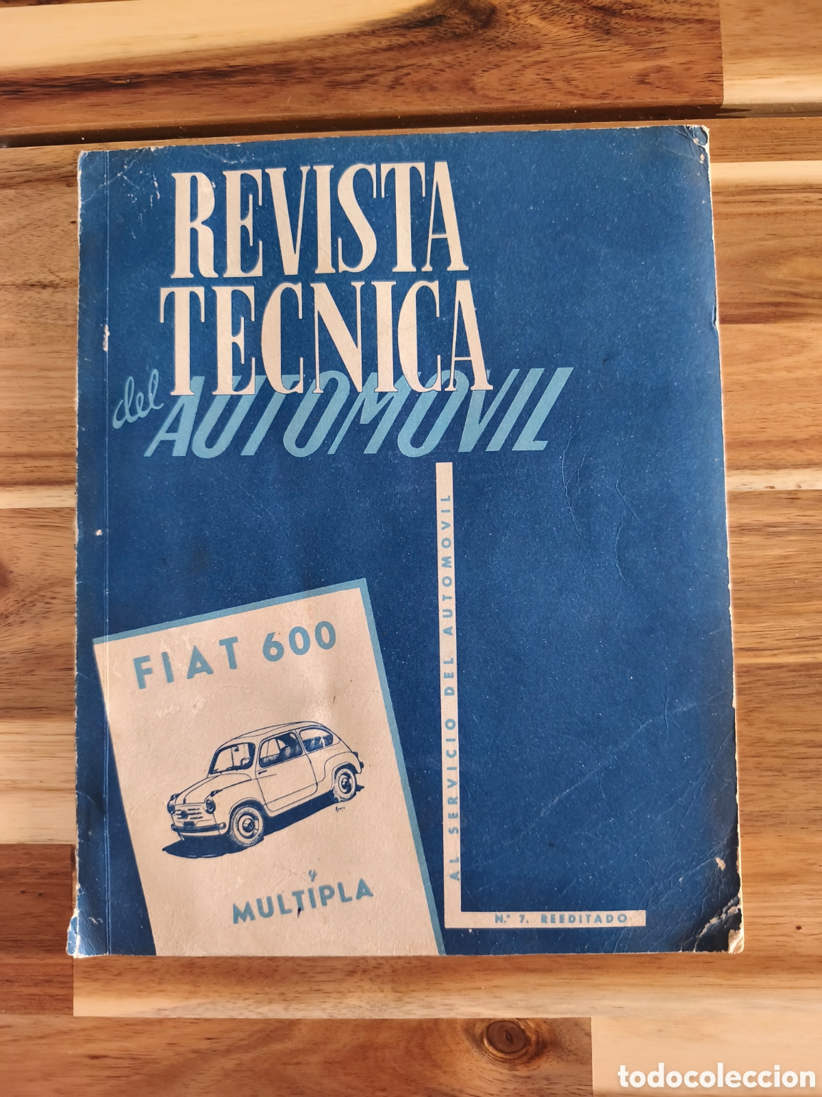 Coches y motocicletas: Revista T&eacute;cnica del autom&oacute;vil Fiat 600