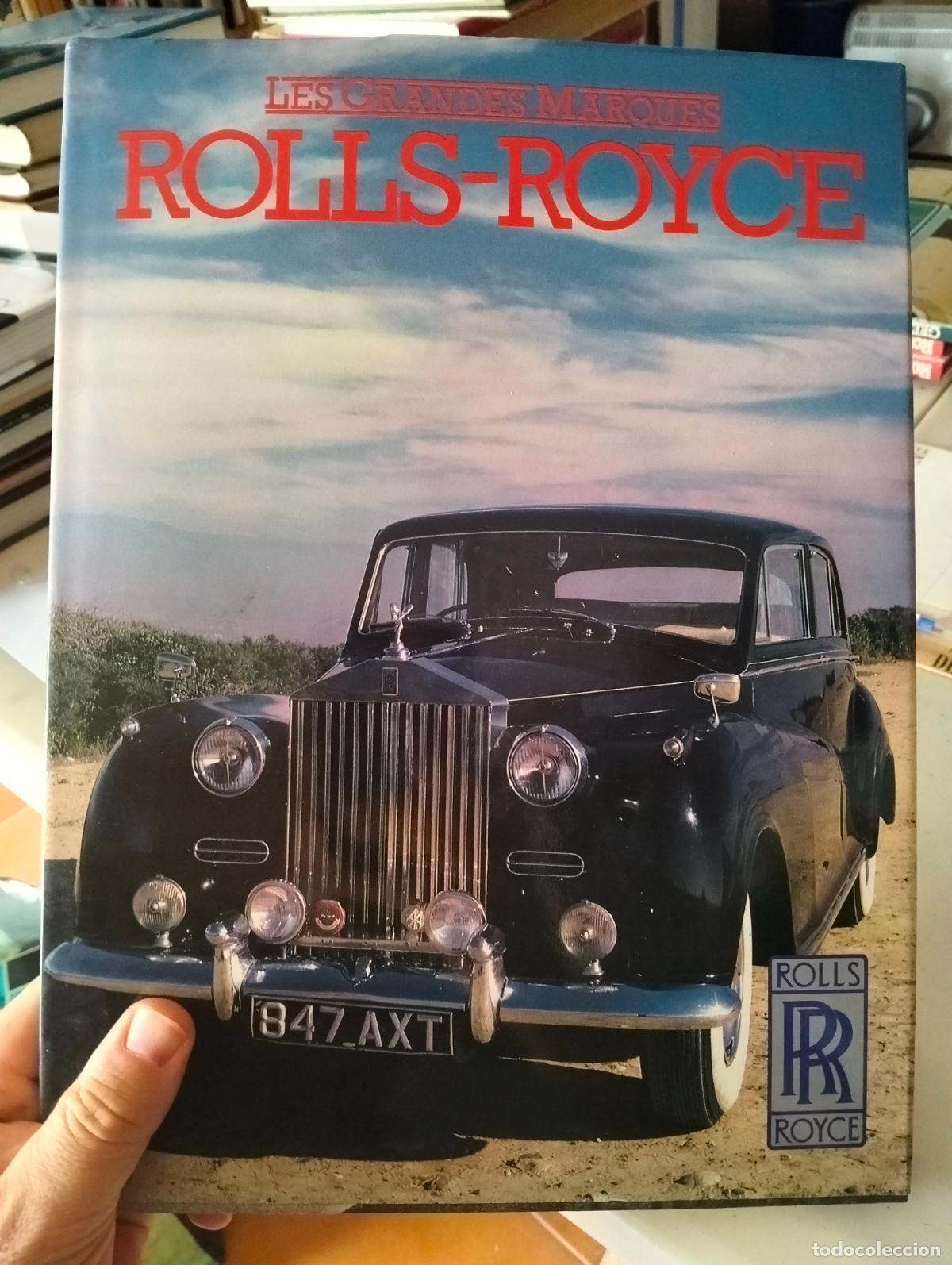 Coches y motocicletas: Les Grandes Marques, Rolls Royce, 1982. VISITA MI CATALOGO, L55