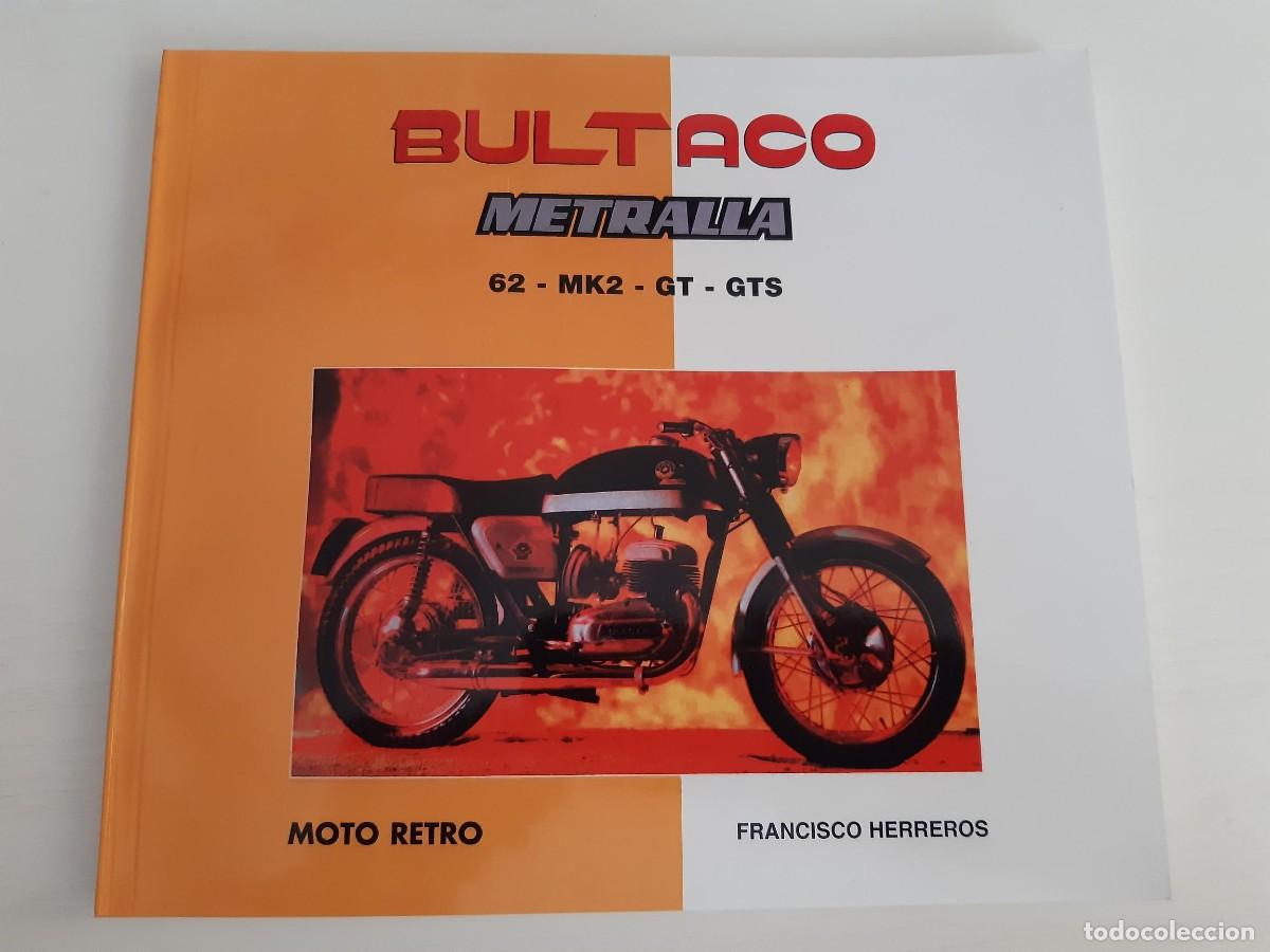 Coches y motocicletas: BULTACO METRALLA 62 MK2 GT GTS FRANCISCO HERREROS