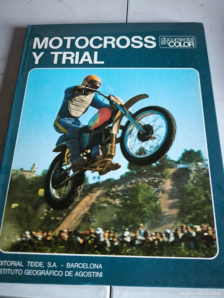 Coches y motocicletas: Motocross y trial. Documental en color. Libro Editorial Teide. 1974