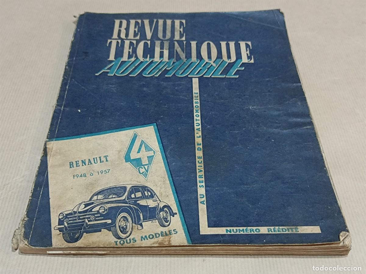 Coches y motocicletas: REVUE TECHNIQUE AUTOMOBILE N&ordm; R&Eacute;DIT&Eacute;&Eacute; RENAULT 4 TOUS MOD&Eacute;LES