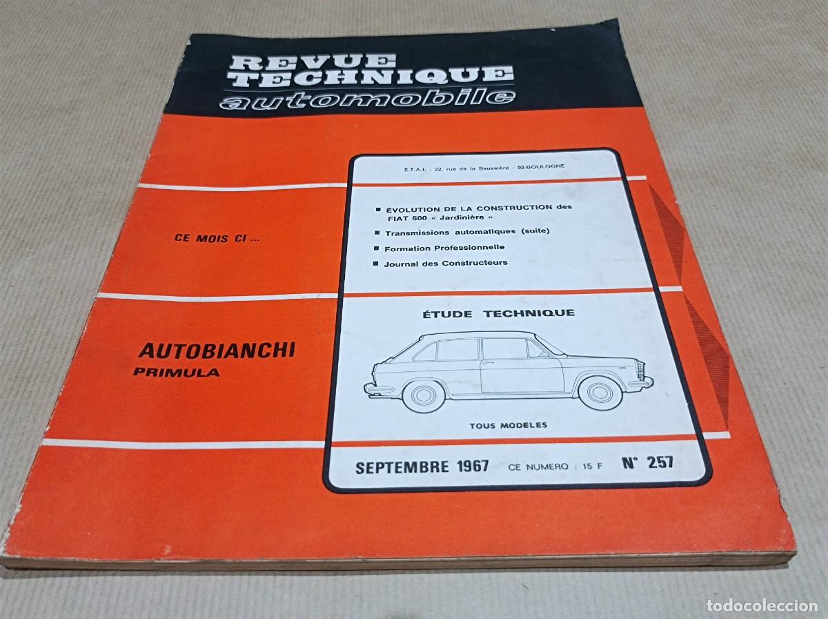 Coches y motocicletas: REVUE TECHNIQUE AUTOMOBILE N&ordm; 257 SEPTEMBRE 1967