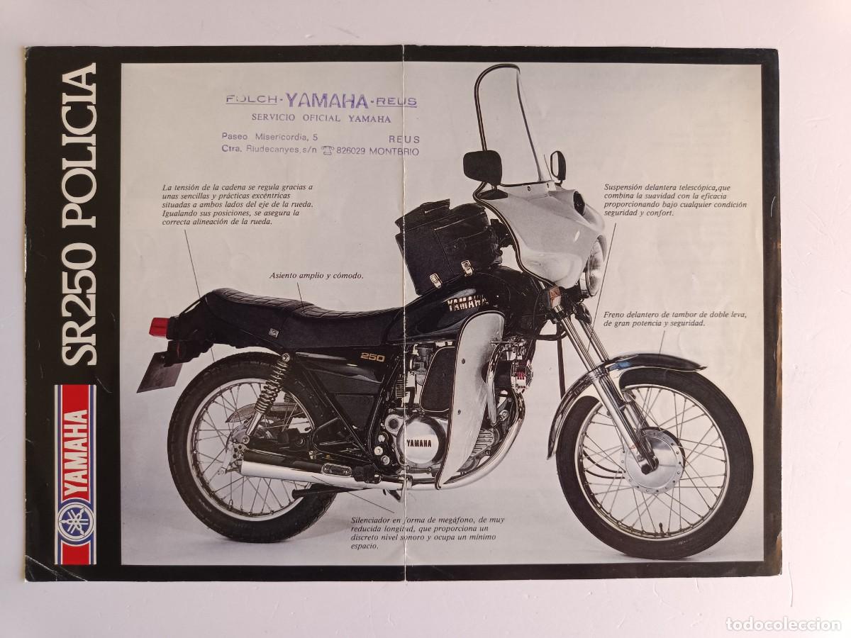 Coches y motocicletas: FOLLETO PUBLICIDAD MOTO YAMAHA SR 250 POLICIA - MEDIDAS 29,5 x 21