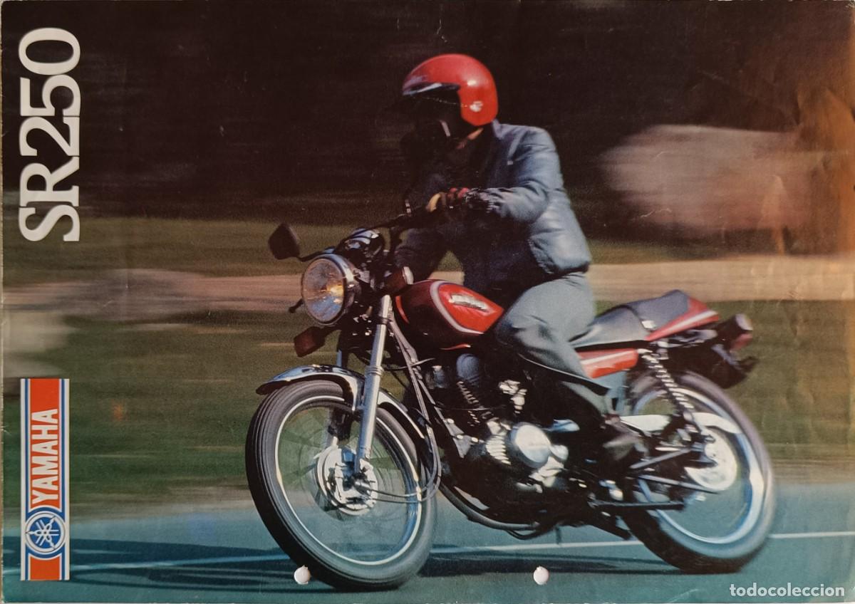 Coches y motocicletas: FOLLETO DIPTICO PUBLICIDAD MOTO YAMAHA SR 250 - MEDIDAS 29,5 x 21