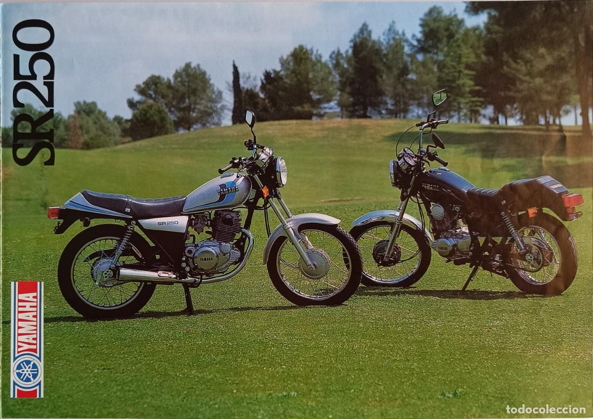 Coches y motocicletas: FOLLETO DIPTICO PUBLICIDAD MOTO YAMAHA SR 250 - MEDIDAS 29,5 x 21