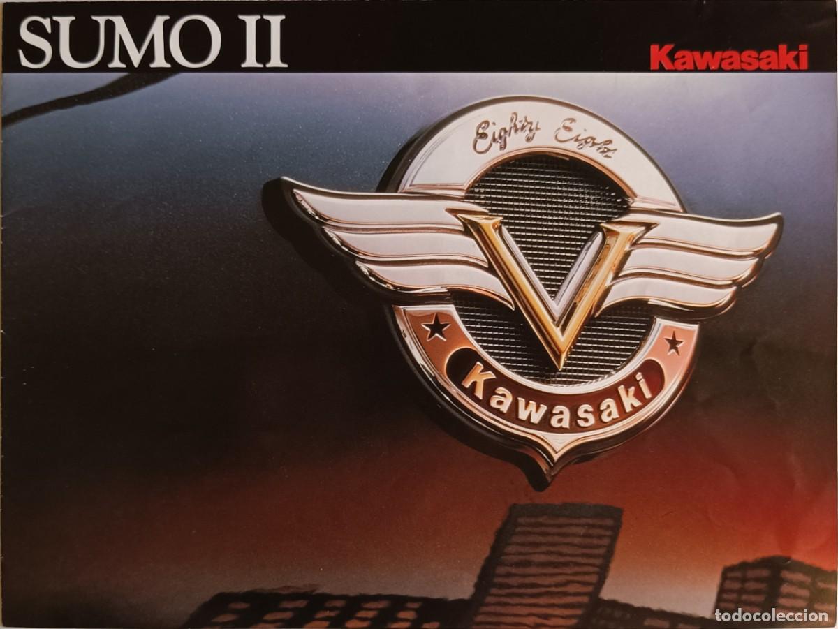 Coches y motocicletas: FOLLETO PUBLICIDAD MOTO KAWASAKI SUMO II - DESPLEGALBLE MEDIDAS CERRADO 28 x 21 - ABIERTO 56 x 42 CM