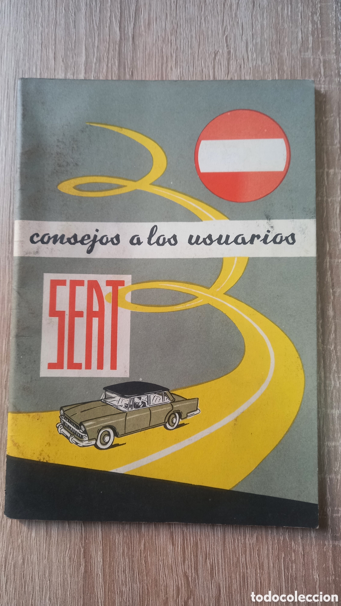 Coches y motocicletas: SEAT. Manual consejos a los usuarios. A&ntilde;o 1960