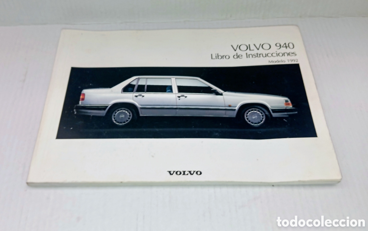 Coches y motocicletas: VOLVO 940 LIBRO DE INSTRUCCIONES MODELO 1992