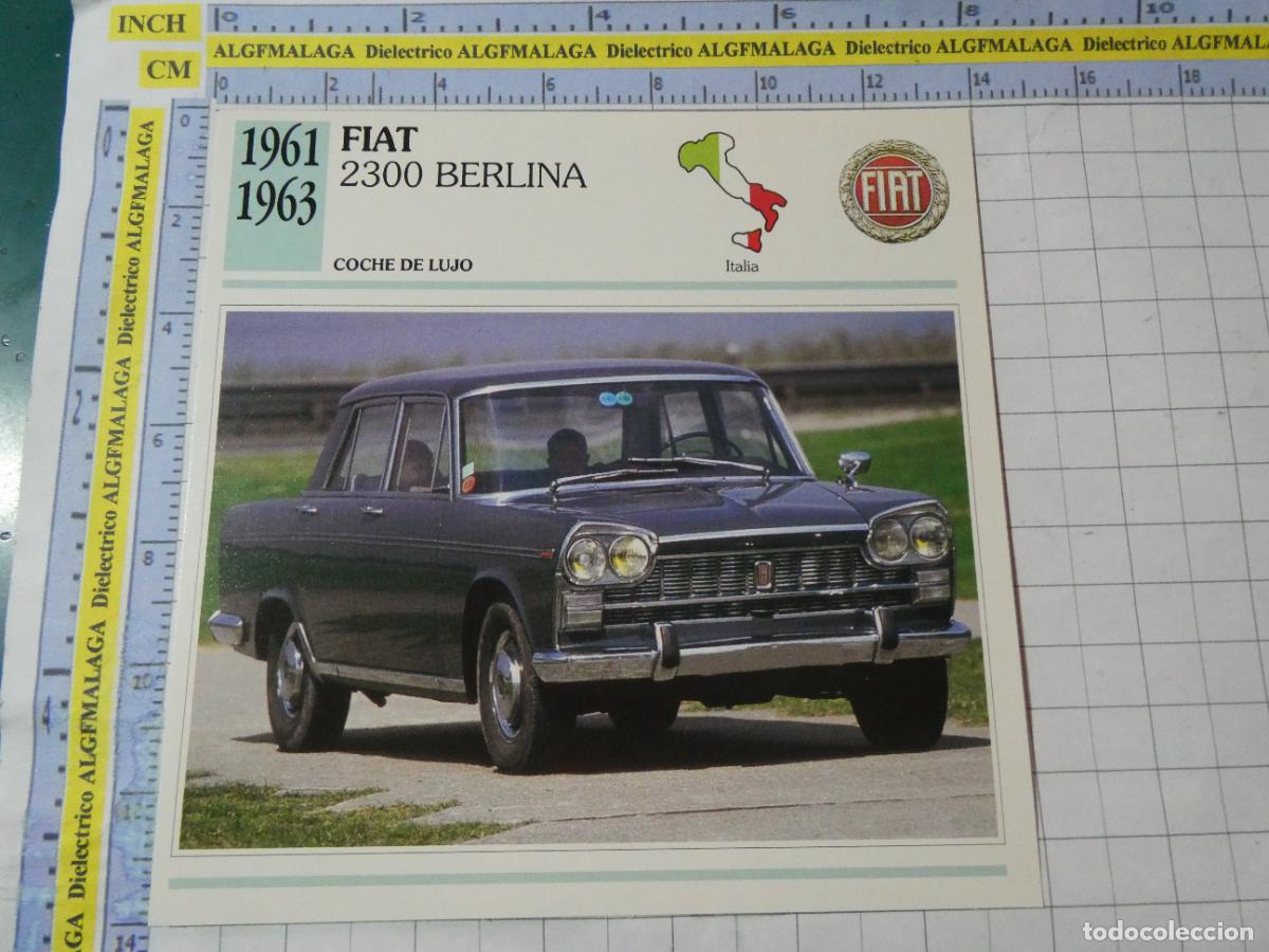 Coches y motocicletas: TARJETA FICHA T&Eacute;CNICA COCHES DE COLECCI&Oacute;N PLANETA AGOSTINI ITALIA 1961 FIAT 2300 BERLINA. 1010