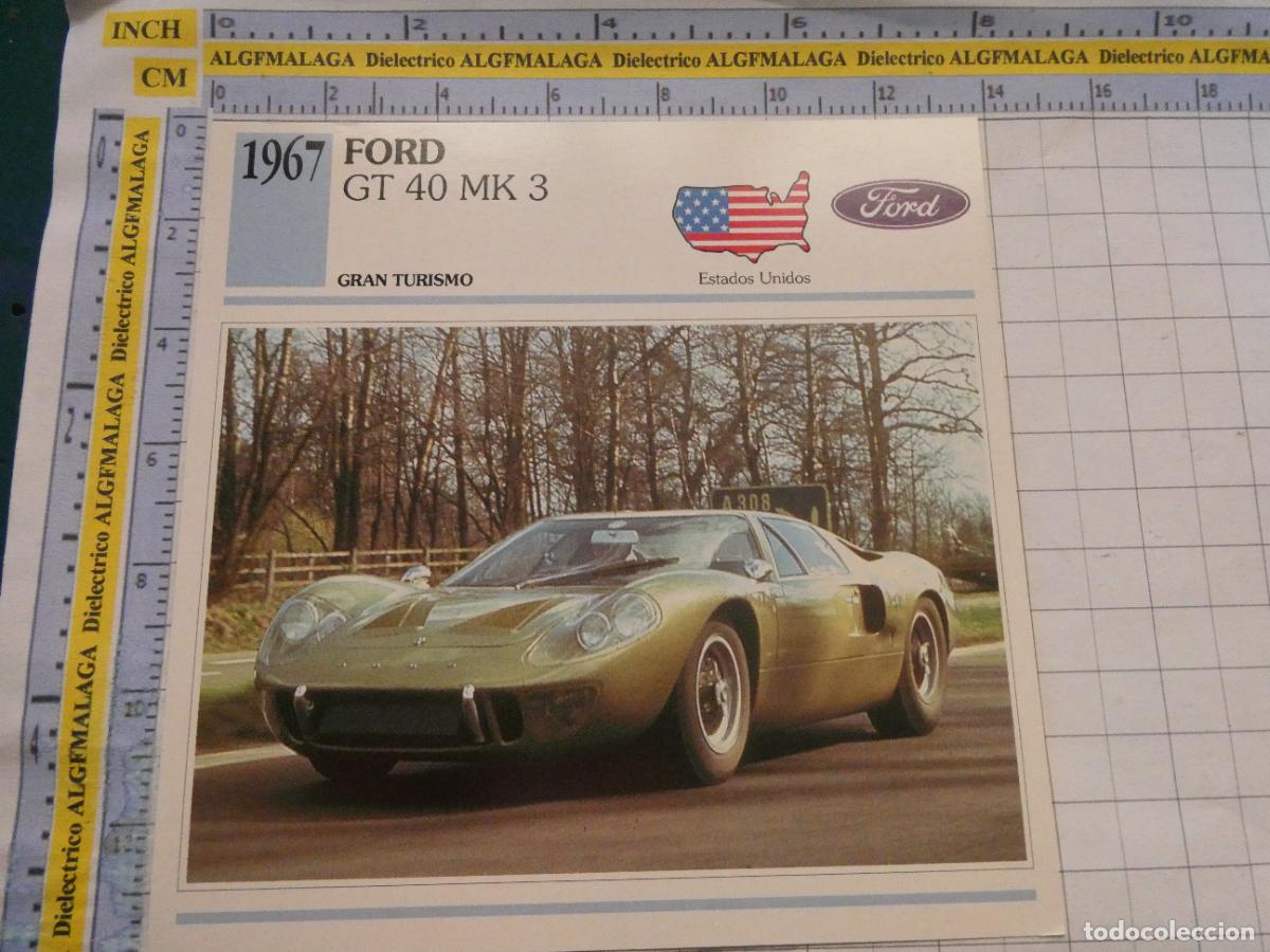 Coches y motocicletas: TARJETA FICHA T&Eacute;CNICA COCHES DE COLECCI&Oacute;N PLANETA AGOSTINI EEUU 1967 FORD GT 40 MK 3. 1025