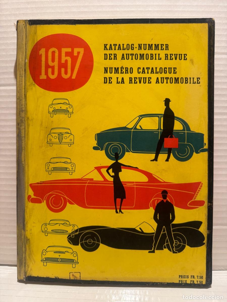 Coches y motocicletas: CATALOGO AUTOM&Oacute;VIL REVUE 1957