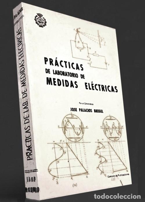 Carros e motociclos: �M3508 - ELECTRICIDAD. PRACTICAS DE LABORATORIO DE MEDIDAS ELECTRICAS. JOSE PALACIOS BREGEL.