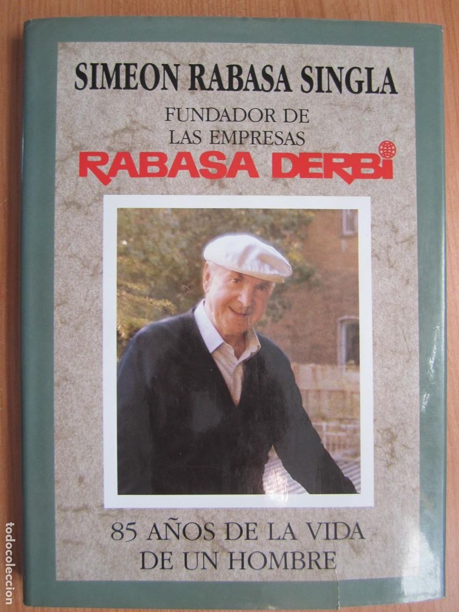 Coches y motocicletas: libro simeon rabasa singla fundador rabasa derbi