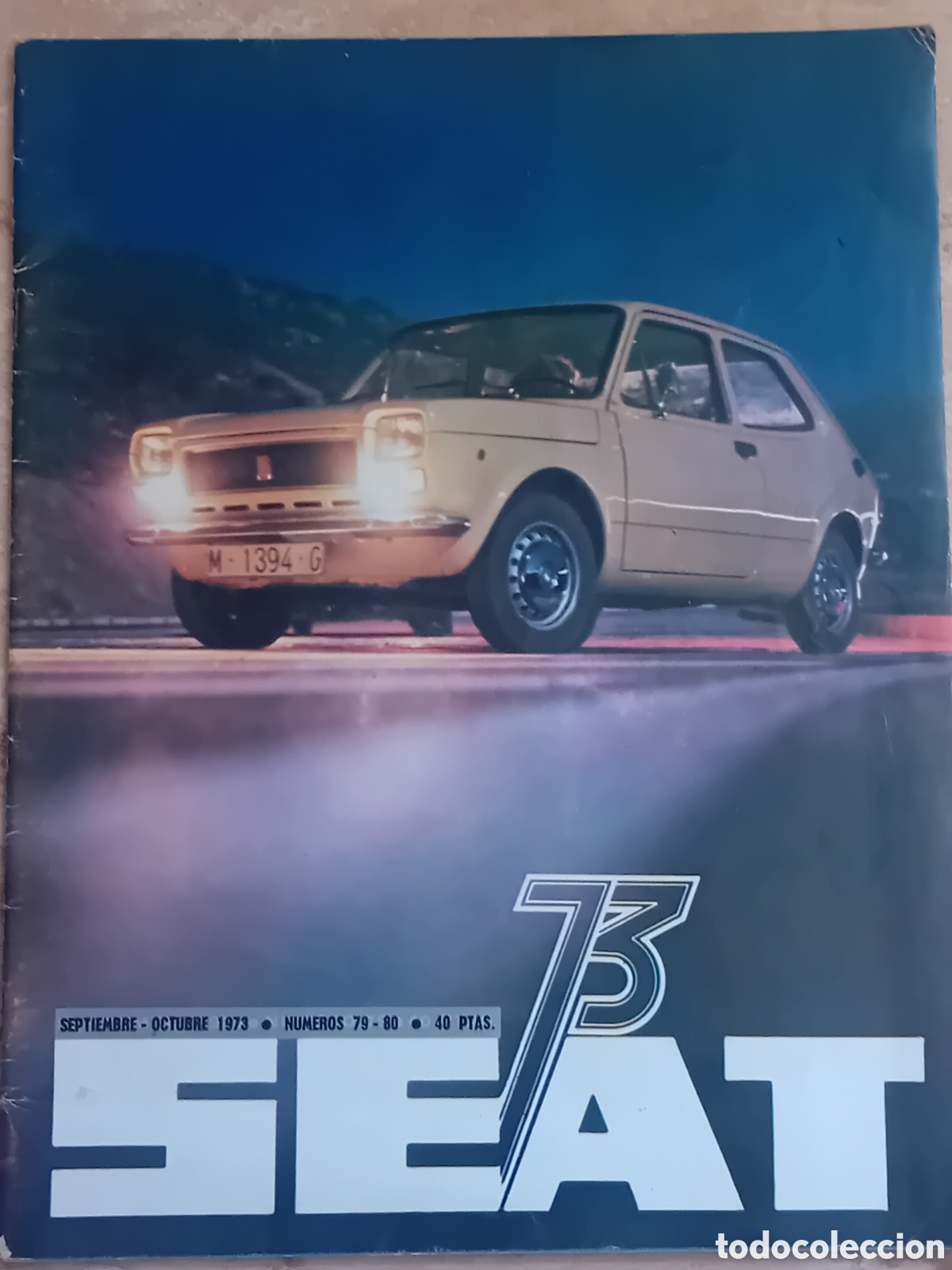 Coches y motocicletas: Revista SEAT 73 N&deg; 79-80 Septiembre Octubre 1973