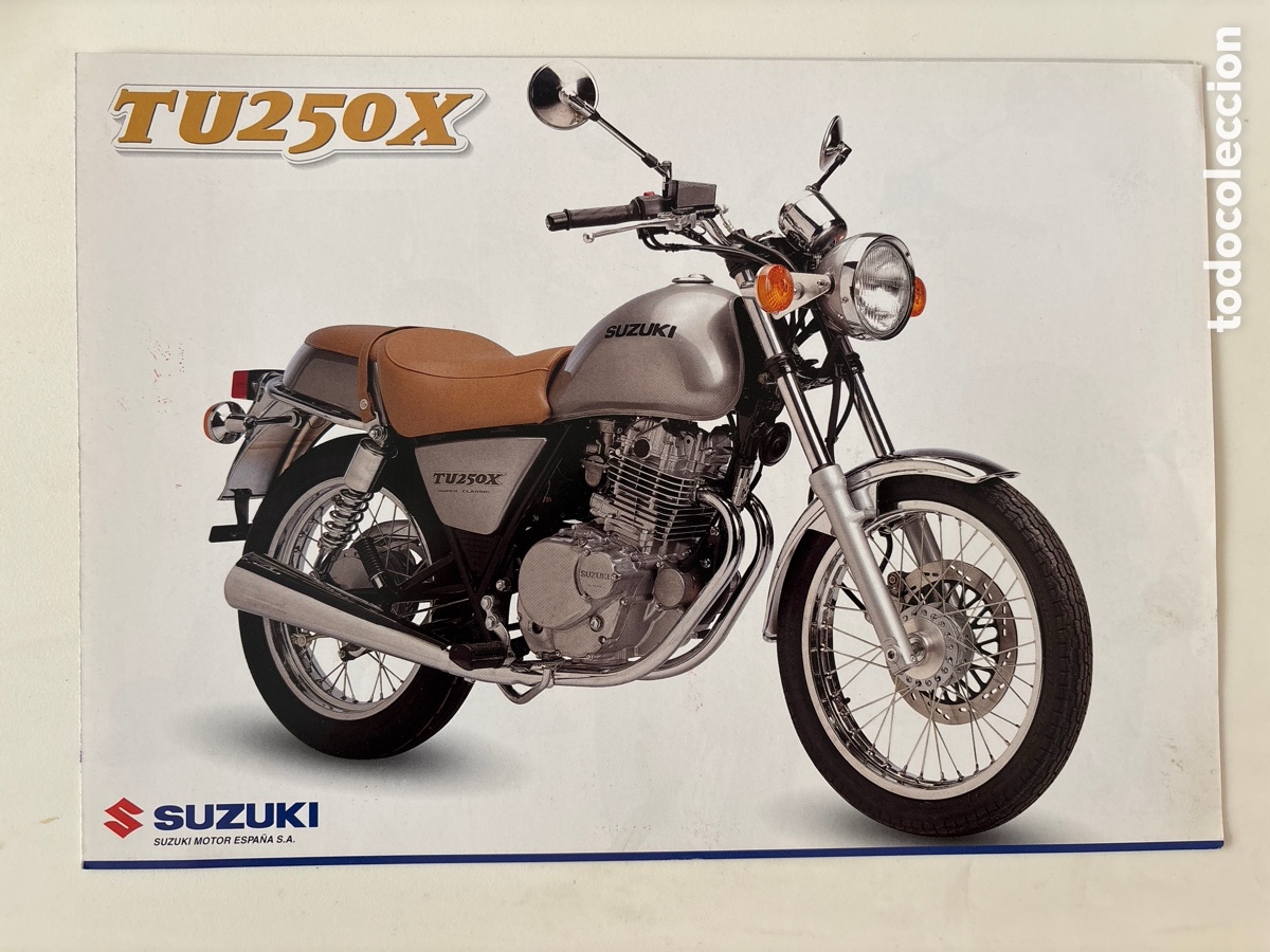 Coches y motocicletas: FOLLETO CAT&Aacute;LOGO MOTO SUZUKI TU 250 X