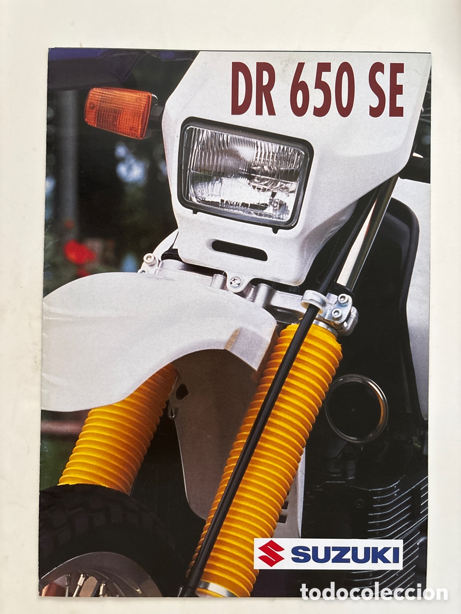 Coches y motocicletas: FOLLETO CAT&Aacute;LOGO MOTO SUZUKI DR 650 SE