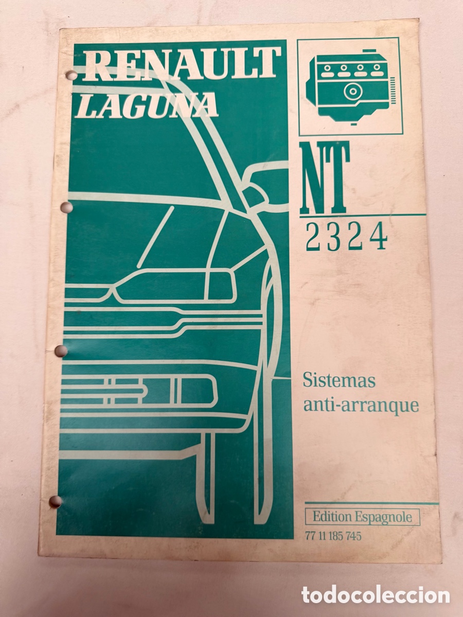 Coches y motocicletas: Manual Renault NT 2324 para Renault Laguna I &ndash; Sistemas antiarranque.