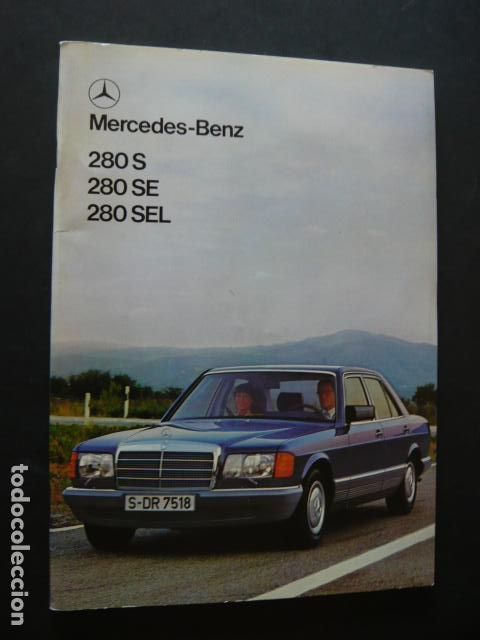 Coches y motocicletas: CATALOGO MERCEDES BENZ 280 S 280 SE 280 SEL