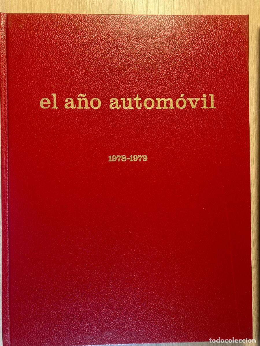 Coches y motocicletas: EL A&Ntilde;O DEL AUTOMOVIL, N&ordm;6 , 1978 / 1979,