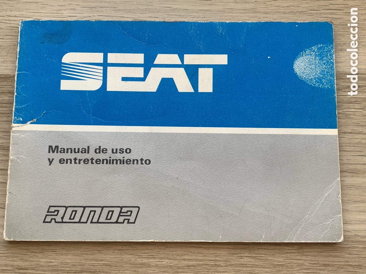 Coches y motocicletas: SEAT RONDA - Manual de uso y entretenimiento 1984