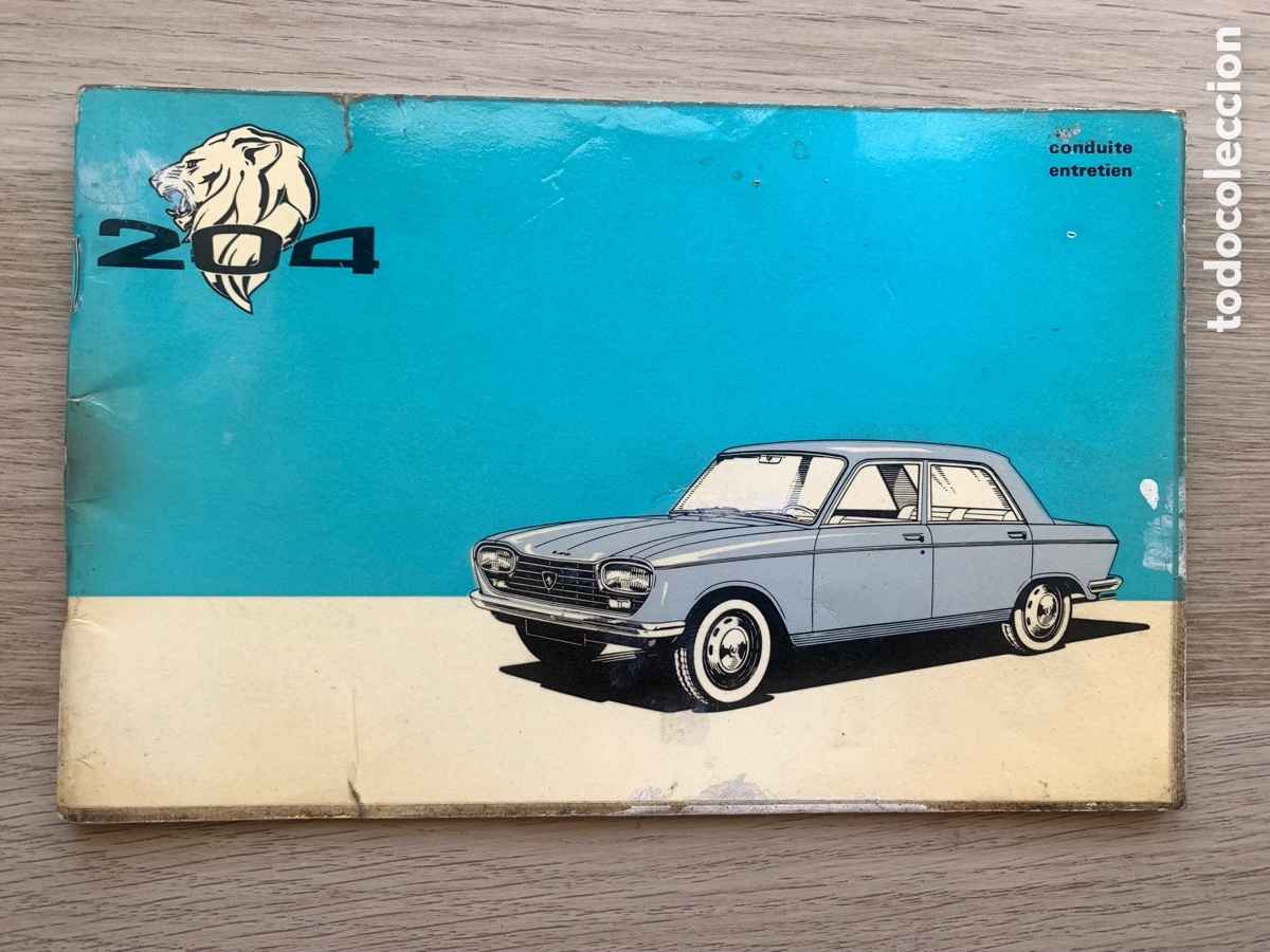 Coches y motocicletas: PEUGEOT 204 MANUAL FRANC&Eacute;S 1967
