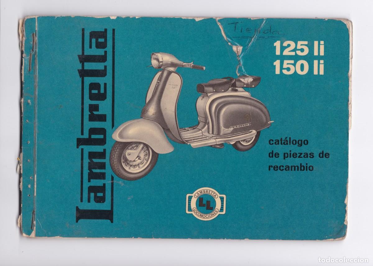 Coches y motocicletas: Lambretta 125 li y 150 li. Catalogo de piezas de recambio de la motocicleta, moto. Eibar Espa&ntilde;a
